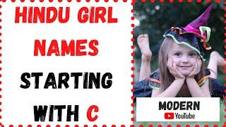  C letter names for girl Hindu | Baby girl names starting with C | C names girl | c baby girl names