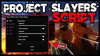 NEW | Best Project Slayers Script [2024] Very OP