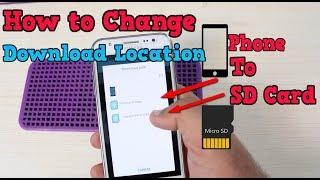 Change Android Mobile \ Tablet Default Download Location in Sd Card 2018