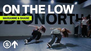 "On The Low" - Shay Lia | Marianne Kanaan & Shane Tubog Choreography