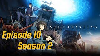 Solo Leveling episode 10 Season 2