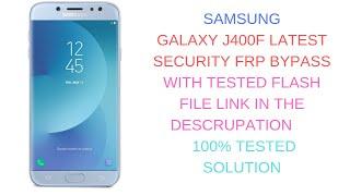 Samsung Galaxy J4 2018 SM-J400F 8.0.0 Bypass Frp Unlock Google Account Tested 100% Solution