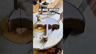 We Make Wooden Umbrellas#make #woodworking #bandsaw #wood #shorts