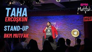 Taha Ercoşkun • Stand-up @ BKM Mutfak Comedy Club (2023)