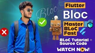 Complete Flutter BLoC Tutorial for Beginners to Advanced | Build Real-World Apps with BLoC | 2025