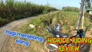 HIDRIDE riding review pagi menjelang siang /motovlog kudus