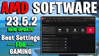 AMD Software: Adrenalin Edition 23.5.2 New Update 23.5.2 Best Settings for Gaming & optimization!