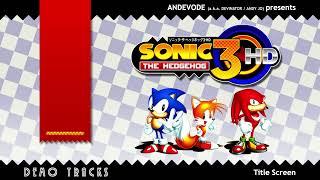 Sonic 3 HD Demo Track 1/38: Title Screen