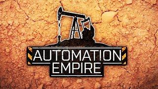 МИНИ ЗАВОДИК! -  AUTOMATION EMPIRE ПРОХОЖДЕНИЕ