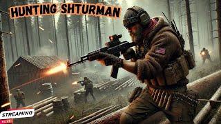  Hunting Shturman and Shooter Born on Woods - Escape From Tarkov