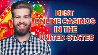 Best Online Casinos for Winning Real Money in the USA  Real Money Online Casinos in the US