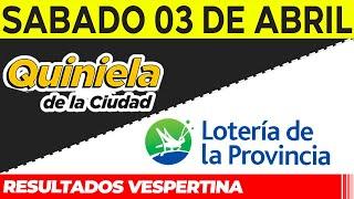 Resultados Quinielas Vespertinas de la Ciudad y Buenos Aires, Sábado 3 de Abril