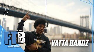 Yatta Bandz - Had It Hard | From The Block Performance (New York)