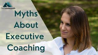 Caterina busts Myths about Executive Coaching!