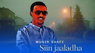 Best New Munir Shafi_Siin Jaaladha_ Ethiopian Oromo Music 2024 (Official Video)