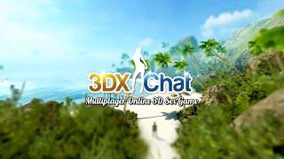 Welcome To 3DXChat