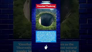 Xiaozhai Tiankeng. #xiaozhaitiankeng #uniquefacts #science #outlook #uniqueworldfacts