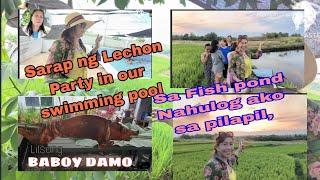 Lechon Baboy Damo  | Party in our Swimming pool  | daming  fish sa pond nahulog Ako sa Pilapil 