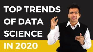 Top Data Science trends in 2020 | Ep #4