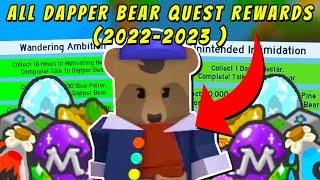 Every DAPPER BEAR Quest REWARDS *NEW* [BEESMAS 2022-2023] in Bee Swarm Simulator Roblox [1]