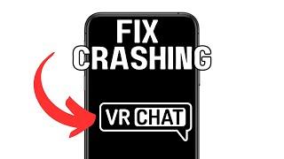 HOW TO FIX VRCHAT KEEPS CRASHING 2024! (FULL GUIDE)