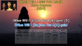 WHEN WILL I SEE YOU AGAIN - Three Degrees (1974) (Lyrics) & (Guitar Chords) #oldiesbutgoodies