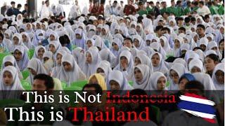 How Islam Growing in Thailand - Shocking change to Thai Youth