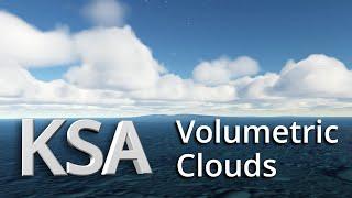 KSA Updates - Volumetric Clouds Quick Progress