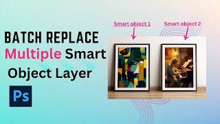 How to batch Replace Multiple Smart Objects in Photoshop | Smart Object Mockups Automation