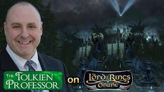 Dr. Corey Olsen on: The Lord of the Rings Online | The Tolkien Professor