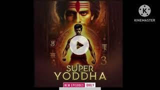 Super yoddha episode 1967