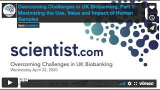 [Webinar] Overcoming Challenges in Biobanking: Maximizing the Use, Value and Impact of Human Samples