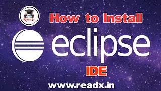 How to download Eclipse on Windows 7/8/10? | Eclipse installation process | Selenium Tutorial #3