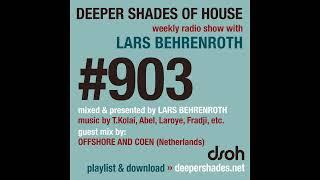 Deeper Shades of House #903 | Guest Mix: OFFSHORE AND COEN (Atjazz Record Company, Netherlands)