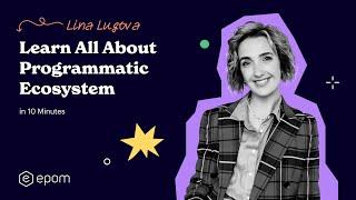 Learn Programmatic Ecosystem in 10 Minutes [Beginner-Friendly]