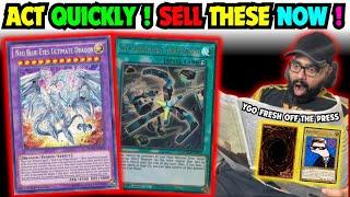 URGENCY! ACT QUICKLY & SELL THESE YUGIOH CARDS IMMEDIATELY! - Yu-Gi-Oh! Market Watch