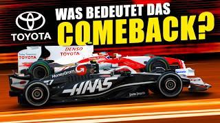 Toyota ist zurück in der Formel 1! Übernehmen sie Haas bald komplett?