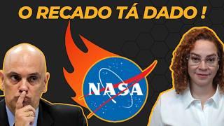 NASA RELEASES A VEILED MESSAGE to Brazil — and Moraes LOSES CONTROL!
