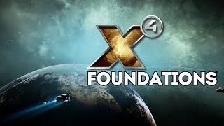 X4 Foundations - First Impressions