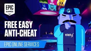 Epic Online Services ‘Easy Anti-Cheat’ | Protect PC Games | Unreal Engine