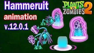 Pvz 2 12.0.1 - New Plants Hammeruit All Animation Official in Plants vs Zombies 2