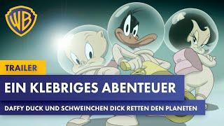 EIN KLEBRIGES ABENTEUER: DAFFY DUCK & SCHWEINCHEN DICK RETTEN DEN PLANETEN – Trailer Deutsch (2024)