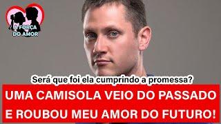 UMA CAMISOLA VEIO DO PASSADO E ROUBOU MEU AMOR DO FUTURO! |RENATO GAUCHO|