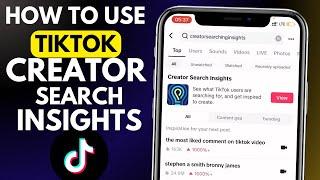 HOW TO USE CREATOR SEARCH INSIGHTS #tiktoktips #tiktok