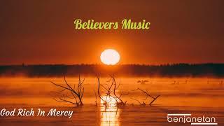 God Rich In Mercy