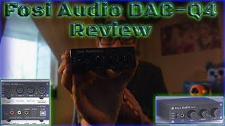 Fosi Audio DAC-Q4 Review