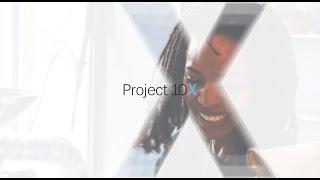 This is Project 10X | LISC