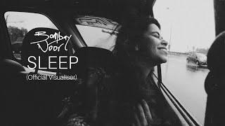 Bombay Noor - Sleep