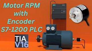 calculate the Motor RPM with the encoder using S7 1200 PLC session #16.0