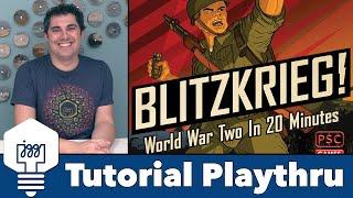 Blitzkrieg! - Tutorial & Full Playthrough